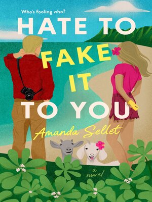 cover image of Hate to Fake It to You